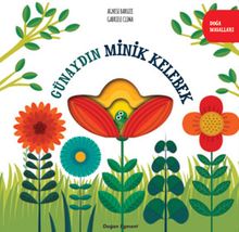 Günaydın Minik Kelebek / Doğa Masalları 