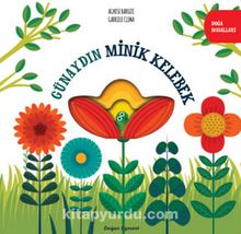Günaydın Minik Kelebek / Doğa Masalları - Agnese Baruzzi