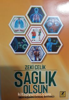 Sağlık Olsun - Zeki Çelik