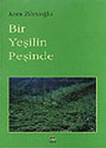 Bir Yeşilin Peşinde