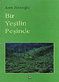 Bir Yeşilin Peşinde