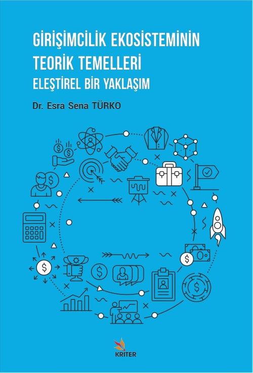 Girişimcilik Ekosisteminin Teorik Temelleri 