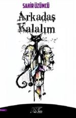 Arkadaş Kalalım