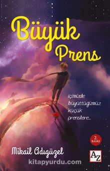 Büyük Prens - Mikail Adıgüzel