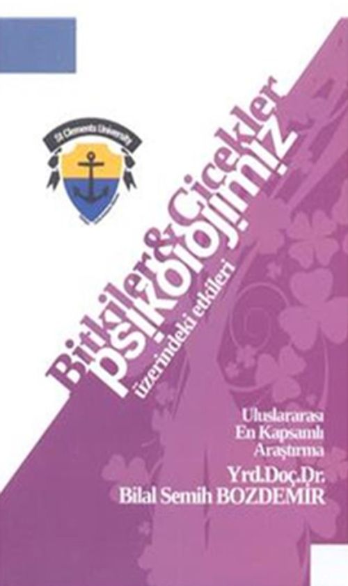 Bitkiler ve Çiçekler & Psikolojimiz Üzerindeki Etkileri
