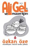 Ali Gel ve Maceraları 5