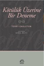 Kötülük Üzerine Bir Deneme