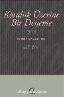 Kötülük Üzerine Bir Deneme - Terry Eagleton