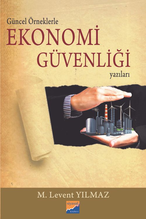 Ekonomi Güvenliği Yazıları