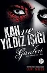 Kan ve Yıldız Işığı Günleri