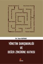 Yönetim Danışmanlığı ve Değer Zincirine Katkısı