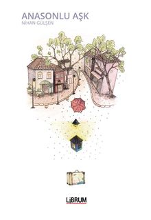 Anasonlu Aşk