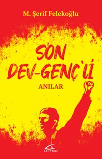 Son Dev Genç'li Anılar