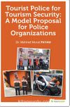 Tourist Police For Tourism Security: A Model Proposal For Police Organizations