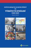 Soğuk Savaş&rsquo;ın Oluşum S&uuml;reci ve T&uuml;rkiye&rsquo;ye Etkileri (1939-1952)