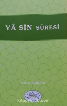 Yasin Suresi - Saffet Bakırcı