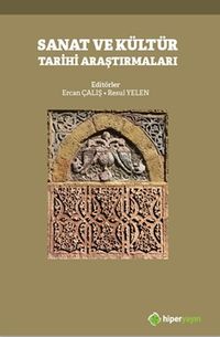 Sanat ve Kültür Tarihi Araştırmaları