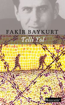 Telli Yol - Fakir Baykurt