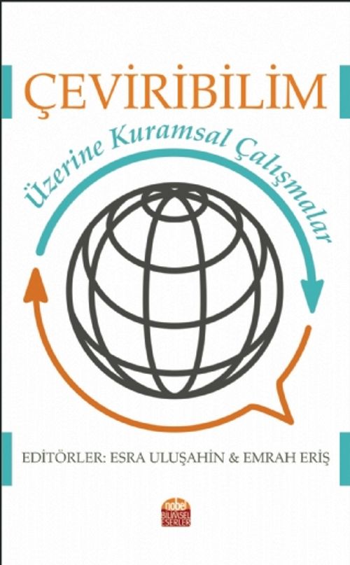 Çeviribilim Üzerine Kuramsal Çalışmalar