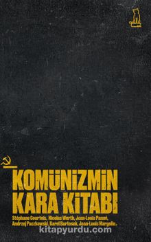 Komünizmin Kara Kitabı (Ciltli) - Kolektif