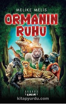Ormanın Ruhu - Melike Melis
