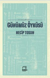 Günümüz Öyküsü