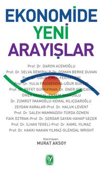 Ekonomide Yeni Arayışlar - Bilinmeyen Yazar