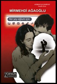 Her Şey Oğlum İçin
