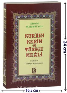 Kur'an-ı Kerim ve Türkçe Meali (Metinsiz Türkçe Açıklaması)