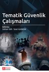 Tematik G&uuml;venlik &Ccedil;alışmaları