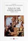 Told In The Coffee House Turkish Tales