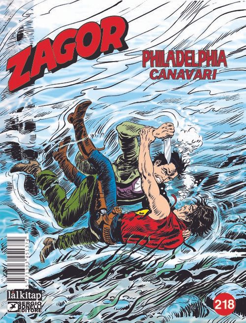 Zagor Sayı 218 / Philadelphia Canavarı