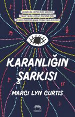 Karanlığın Şarkısı (Ciltli)