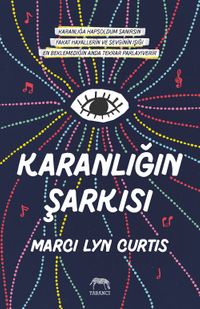 Karanlığın Şarkısı (Ciltli)