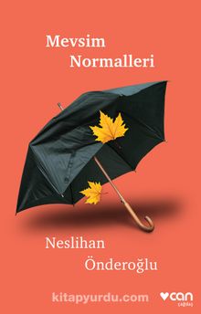Mevsim Normalleri - Neslihan Önderoğlu