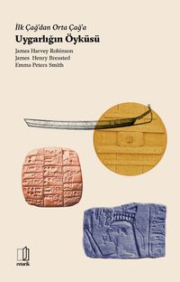 İlk Çağ'dan Orta Çağ'a  Uygarlığın Öyküsü