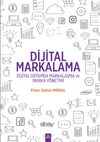Dijital Markalama-Dijital Ortamda Markalaşma ve Marka Y&ouml;netimi