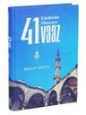 Kürsülerden Müminlere 41 Vaaz