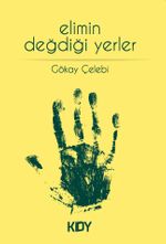 Elimin Değdiği Yerler