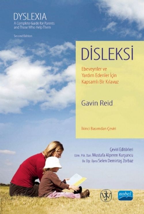 Disleksi & Ebeveynler ve Yardım Edenler İçin Kapsamlı Bir Kılavuz 