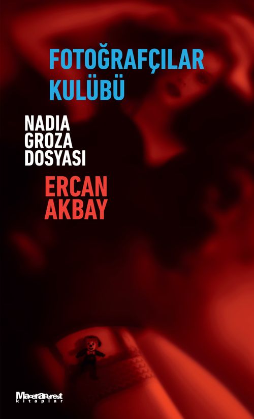 Fotoğrafçılar Kulübü & Nadia Groza Dosyası