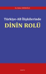 Türkiye-AB İlişkilerinde Dinin Rolü