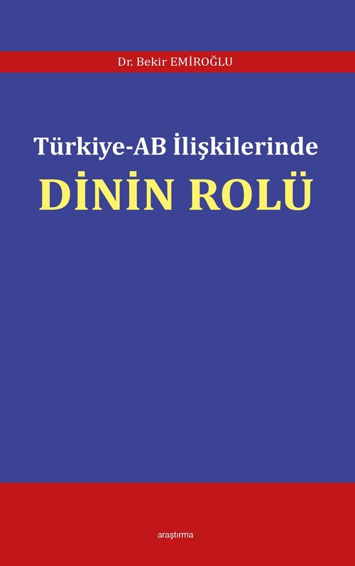 Türkiye-AB İlişkilerinde Dinin Rolü
