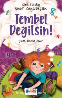 Tembel Değilsin! - Sinem Kaya Özçelik