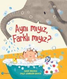 Aynı mıyız, Farklı mıyız?