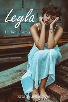 Leyla - Hediye Durmiş
