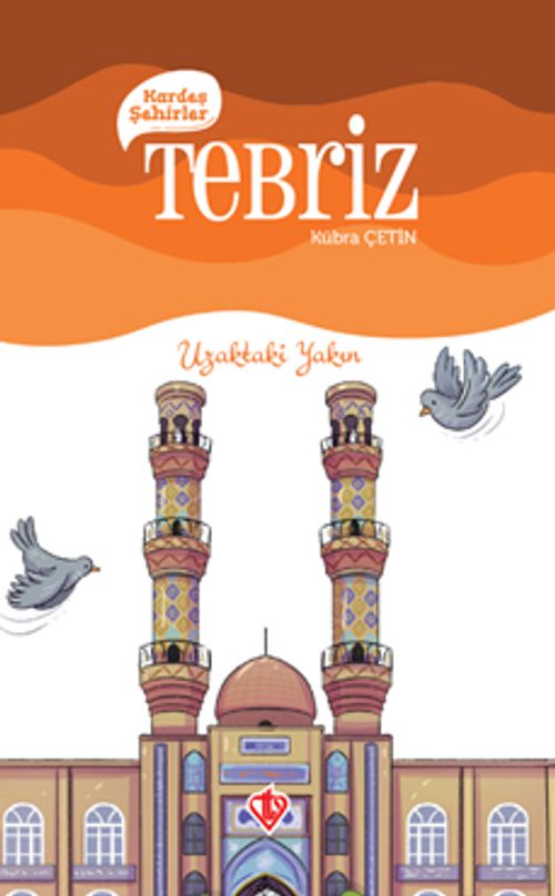 Kardeş Şehirler / Tebriz