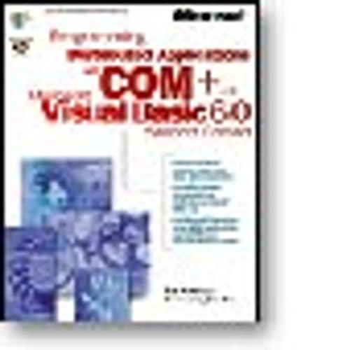 Programming Distributed Applications with COM+ and Microsoft  Visual Basic  6.0, Second Edition