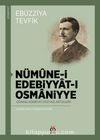 Nümune-i Edebiyyat-ı Osmaniyye & Osmanlı Edebiyatı Düzyazı Antolojisi