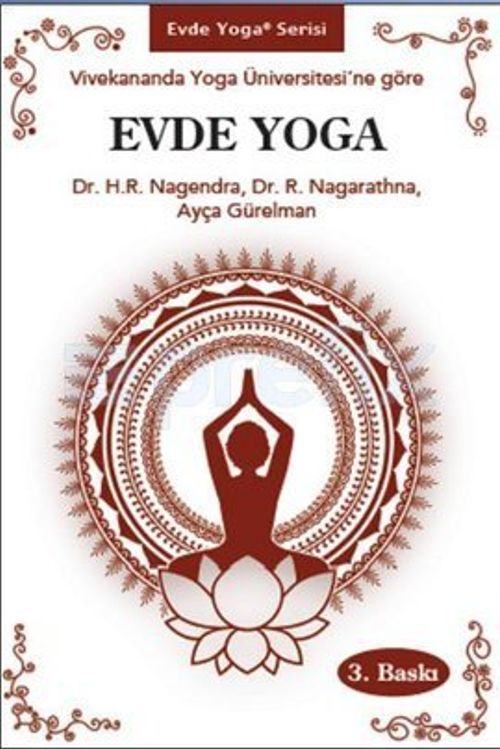 Vivekananda Yoga Üniversitesi'ne Göre Evde Yoga